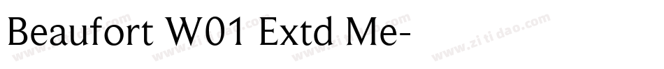 Beaufort W01 Extd Me字体转换